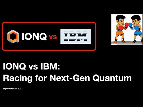 IONQ vs IBM: Racing for Next-Gen Quantum /Quantum Computing