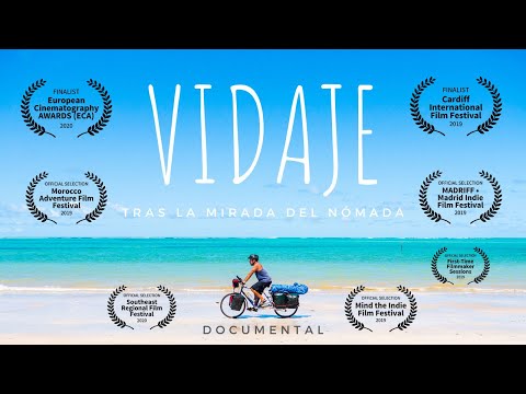 DOCUMENTAL - VIDAJE - Tras la mirada del nómada. 🌎(ENG - PT Subs) Viaje en bicicleta cicloturismo.