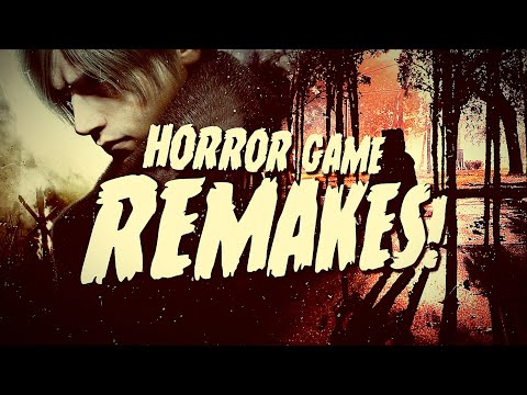 Remaking Horror Games is Good Actually