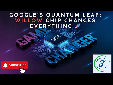 Google&#039;s Quantum Leap: Willow Chip Changes Everything 🚀