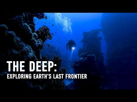 The Deep: Exploring Earth’s Last Frontier