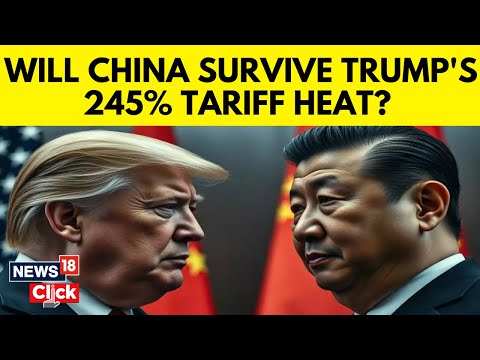US Slaps 245% Retaliatory Tariffs On Chinese Goods As Trade War Intensifies | Trump Tariff | N18G