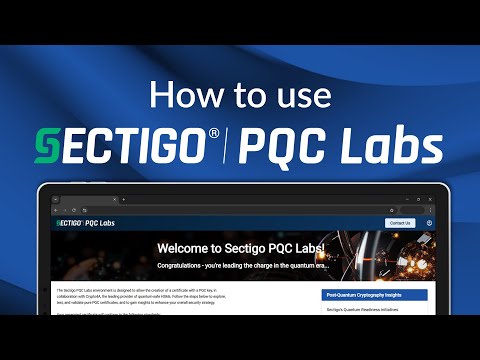 How to Generate Postquantum Certificates | Sectigo PQC Labs Tutorial
