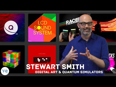 Stewart Smith: Digital Art meets Quantum Simulations