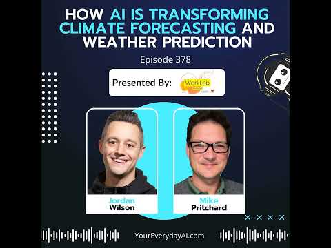 Ep 378: How AI is Transforming Climate Forecasting and Weather Prediction