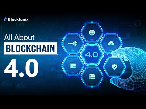 All About Blockchain 4.0 || Revolutionizing the Digital World || Innovations and Applications