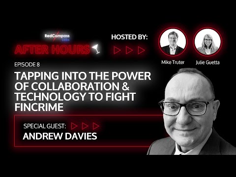 Tapping Into the Power of Collaboration &amp; Technology to Fight FinCrime