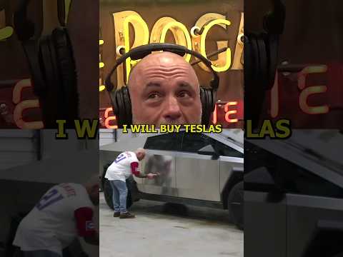 I Will Buy Teslas As Long As They Sell Them - Joe Rogan