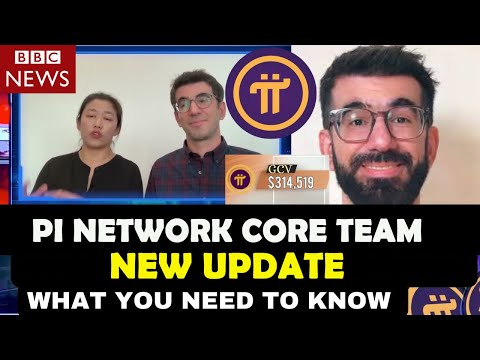 PI NETWORK UPDATE: PI NETWORK COIN PRICE TODAY || PI NETWORK CORE TEAM GIVE UPDATE