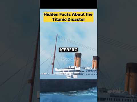 Hidden Facts About the Titanic Disaster #Titanic #TitanicDisaster #HiddenFacts #MaritimeHistory