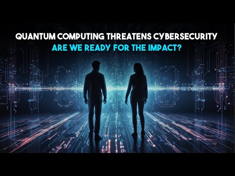 Quantum Computing Threatens Cybersecurity—Are We Ready for the Impact | Sensorium