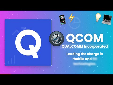 Qualcomm (QCOM) - Leading the Future of 5G &amp; Mobile Innovation!