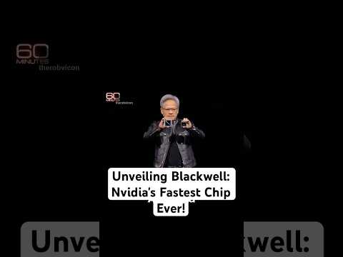 Unveiling Blackwell: Nvidia&#039;s Fastest Chip Ever! #nvidia #ai