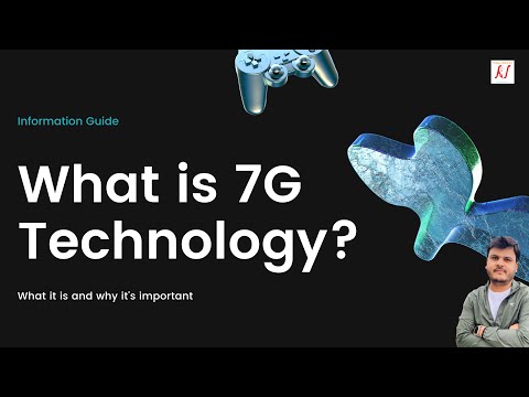 What is 7G Technology?