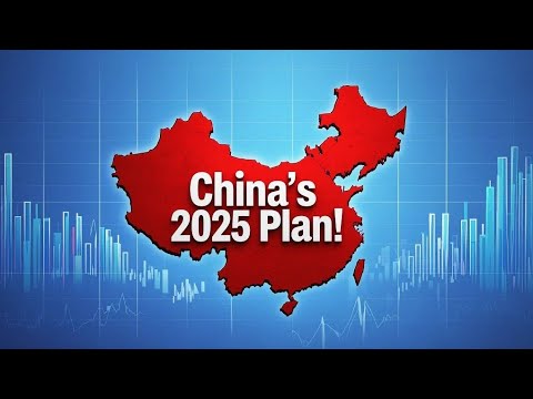 China&#039;s 2025 Plan: Global Impact &amp; Stock Picks (PLTR, TSLA, AZN, MCD &amp; More)