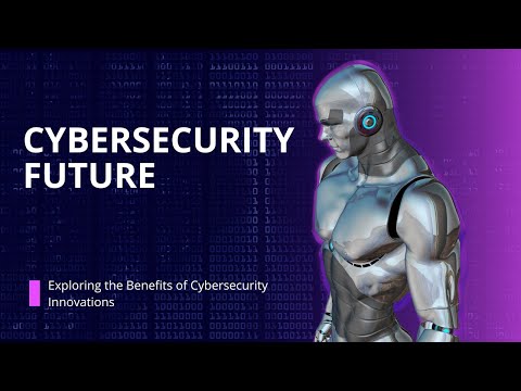 Unraveling the Future: Cybersecurity Innovations in 2024