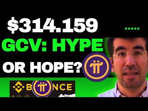 Unlocking the Mystery $314.159 GCV A Must Know for Pioneers! Pi Network UPDATE