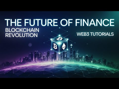 The Future of Finance | Blockchain Revolution | Web3 Tutorials | DeFi