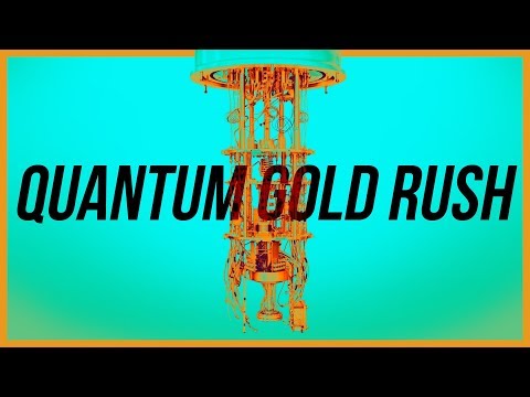 The Trillion Dollar Quantum Gold Rush