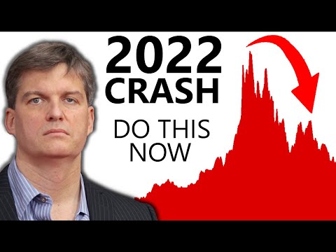 Burry: The Coming Stock Market Crash Explained (2022)